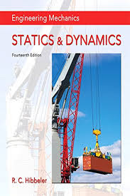 Engineering Mechanics Statics Dynamics By Russell Hibbeler Pearson Engineering Mechanics Statics Engineering Mechanics Dynamics Mechanical Engineering