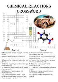 During a chemical reaction, chemical bonds between the atoms break in the reactants and new chemical bonds form in the products. Chemistry Crossword Puzzle Chemical Reactions Includes Answer Key By Ansellwill Teaching Resources Tes Chemical Reactions Teaching Chemistry Crossword