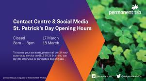 Admin june 9, 2013 bank call centre. Ask Permanent Tsb On Twitter Quick Reminder Folks That Wednesday 17th Of March Is A Public Bank Holiday We Will Be Back To Help With Your Banking Queries From The 18th March