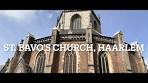 St Bavo Church (Grote Kerk) - Haarlem, Netherlands - YouTube