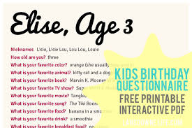 (scroll down to start test). Kids Birthday Interview Questionnaire Free Printable Form Lansdowne Life