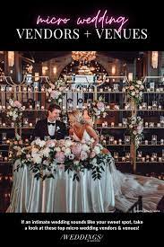 Micro Weddings Wedding Vendors Intimate Wedding Intimate Wedding Venues