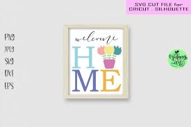 Free Free 298 Welcome Home Sign Svg SVG PNG EPS DXF File