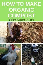 How To Make Organic Compost At Home For Better Vegetables Organic Compost Composting At Home Compost