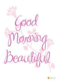 I Hope U Have A Good Day 3 I Love You Babygirl Im Sorry If I Did Anything To Upset You Good Morning Beautiful Quotes Good Morning Quotes Good Morning Love