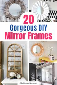We're back with another diy project from our budget bathroom makeover series! 20 Fantastic Diy Mirror Frame Ideas A Cultivated Nest