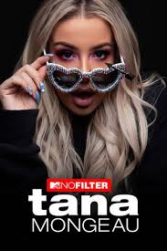 MTV No Filter: Tana Mongeau: Where to Watch and Stream Online