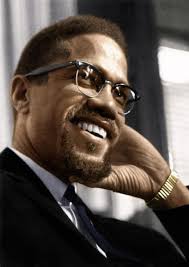 Happy Birthday to Ọmọwálẹ́ Kwabena El-Hajj Malik El-Shabazz, better known  as Malcolm X, born
