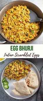 Egg Bhurji Indian Scrambled Eggs Egg Bhurji Curry Recipes Scrambled Eggs