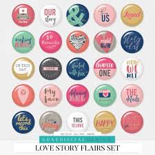 Love Story Digital Flair Printable Pdf Button Flairs Print Etsy Babysitting Activities Scrapbook Buttons Scrapbook Stickers