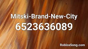 If you like it, don't forget to share it with your friends. Mitski Brand New City Roblox Id Roblox Music Codes