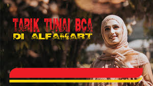 Minimal tarik tunai bca di indomaret. Cara Melakukan Penarikan Tunai Bca Di Alfamart Pontren Com