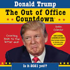 Jan 22, 2017 · according to the countdown clock, published on tickcounter.com, trump's last day in office will be january 20, 2021, which is 3 years, 11 months and 28 days away. 2020 Donald Trump Out Of Office Countdown Wall Calendar Counting Down To The Bitter End Suzan Anthony 9781492678564 Amazon Com Books
