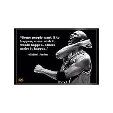 I've failed over and over again in my life.that is why i succeed. Buy Quot Some People Want Michael Jordan Quotes Poster Print 12 X 18 Inch Rolled Online In Thailand B0725fps7r