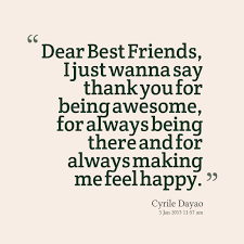 It's a great relief for any leader to have a team member who manages themselves. Thankful For Best Friend Quotes Quotesgram