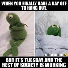 The Struggles Of A Nurse Work Schedule Work Humor Nurse Jokes Work Memes