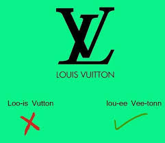 that s lou ee veetonn to you how to pronounce brands correctly how to pronounce vocabulary english vocabulary