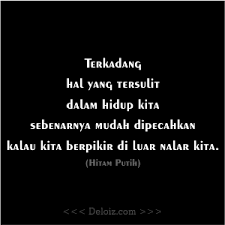 Koleksi kata kata bijak motivasi dan semangat hidup, kata mutiara hikmah, serta kata kata indah tentang kehidupan cinta. Kata Bijak Hitam Putih Kehidupan Cikimm Com