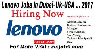 Latest Jobs At Lenovo 2017 Dubai Singapore Malaysia Uk Usa Dubai Technical Sales Singapore Malaysia