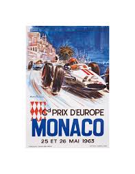 The monaco poster is inspired by my love of old vintage car posters. Grand Prix Of Monaco 1963 Poster By Beligond On Linen Excellent