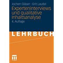 Experteninterviews Und Qualitative Inhaltsanalyse Als Instrumente Rekonstruierender Untersuchungen Qualitative Inhalt Inhaltsanalyse Lehrbuch Untersuchung