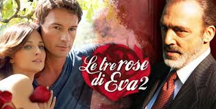 Le Tre Rose di Eva 2, da stasera su Canale 5 con Anna Safroncik e Roberto  Farnesi: tutte le novità, la storia e le new entry