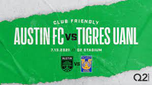 Secure stephen f austin football resale tickets. Austin Fc To Face 7 Time Liga Mx Champion Club Tigres Uanl In Friendly Match At Q2 Stadium Austin Fc