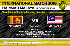 Malaysia video highlights are collected in the media tab for the most popular matches as soon as video appear on video hosting sites like youtube or dailymotion. Fa Malaysia On Twitter International A Match Friday 12 October 2018 Starting Xi Sri Lanka Vs Malaysia Sugathadasa Stadium Colombo 6 45 Pm 9 15 Pm Malaysia Time Full Players List At Https T Co Z811k0hanp