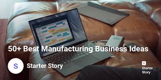 Is a machine manufacturer with the biggest scale among ttgroup's members. 50 Best Manufacturing Business Ideas Starter Story