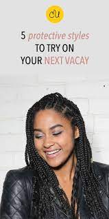 5 Protective Hairstyles You Need To Try On Your Next Vacation Curls Understood Protective Hairstyles Protective Styles Black Hair Tips