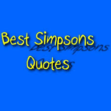 We did not find results for: Best Simpsons Quotes Bestsimpsons Twitter