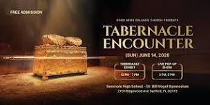 Tabernacle Encounter