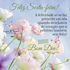 Feliz Sexta Feira Bom Dia Status E Imagens
