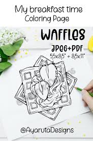 Coloring Page Printable Breakfast Waffles Colouring Sheet 728618 Coloring Pages Design Bundles In 2020 Coloring Pages Free Design Resources Design Bundles