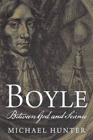Boyle: Between God and Science: Hunter, Michael: 9780300169317: Amazon.com:  Books
