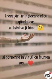 Totul Va Fi Bine In 2020 Quotes Motivation Motto