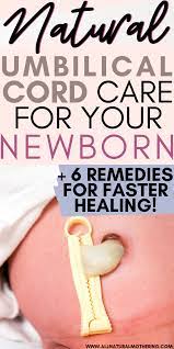 Umbilical Cord Care Natural Remedies For Faster Healing In 2020 Circumcision Care Newborn Circumcision Care Baby Health
