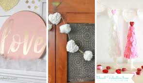 Take a look at this list down below! Diy Valentine S Day Decorations Birkley Lane Interiors Helping Women Solve Their Decorating Problems