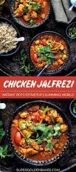 Chicken Jalfrezi In Your Instant Pot Delicious Easy And Slimming World Friendly Cur Chicken Dinner Recipes Chicken Jalfrezi Recipe Favorite Recipes Chicken