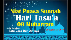 Mari amalkan puasa tasu a dan puasa asyura diampuni dosa setahun lalu bacaan niat puasa asyura. Hari Tasu A Dan Hari Asyura 2019 Jatuh Pada Tanggal Youtube