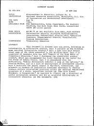 ED 104 813 AVAILABLE FROM Alternatives in Education; Infopac No. 8.  National Education Association, Washington, D.C. Div. of Ins