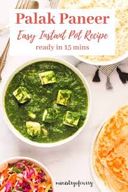 Easy 15 Minute Instant Pot Palak Paneer Recipe Ministry Of Curry Recipe In 2020 Palak Paneer Paneer Indian Food Recipes Vegetarian
