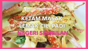 Maybe you would like to learn more about one of these? Ketam Masak Lemak Cili Padi Negeri Sembilan With Mak Vouge Youtube