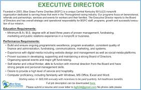 Mention where you found the job posting and your interest in the opportunity. Tdn On Twitter Blue Grass Farms Charities Is Seeking An Executive Director Submit Your Resume And Cover Letter To Bgfc04 Gmail Com