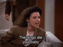 The Dingo Ate Your Baby Gifs Get The Best Gif On Giphy