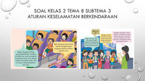 Apr 21, 2019 · latihan soal tematik kelas 2 sd kurikulum 2013 ( k13 ) tema : Soal Kelas 2 Sd Tema 8 Subtema 3 Keselamatan Di Rumah Dan Perjalana Kumpulan Soal Tematik Sd