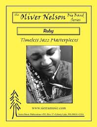 Ruby arr. Oliver Nelson| J.W. Pepper Sheet Music