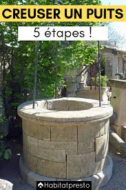 Comment Creuser Un Puits Chez Soi Les 5 Etapes Decryptees Puits Jardin Pierre Creuser Un Puits Jardin Vintage Amenager Son Jardi Puits Puits D Eau Creuser