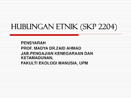 Ini bertujuan untuk mengkaji tentang sejauhmanakah penerimaan masyarakat. Ppt Hubungan Etnik Skp 2204 Powerpoint Presentation Free Download Id 6068991