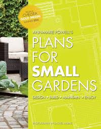 This small garden design is perfect for it. Required Reading Plans For Small Gardens Gardenista
